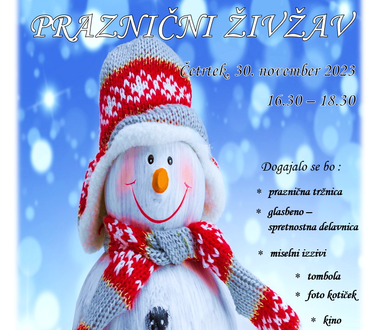 Praznični živ žav 30.11.2023 ob 16.30